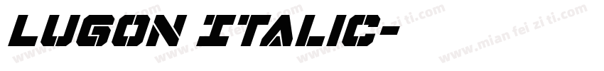 Lugon Italic字体转换